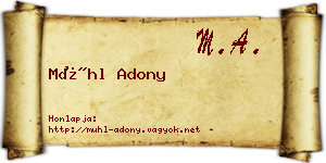 Mühl Adony névjegykártya